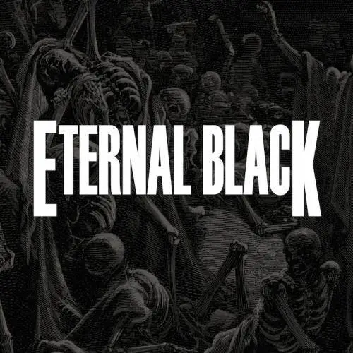 Eternal Black : Eternal Black